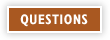 Questions